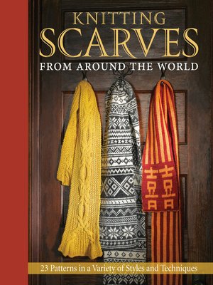 cover image of Knitting Scarves from Around the World